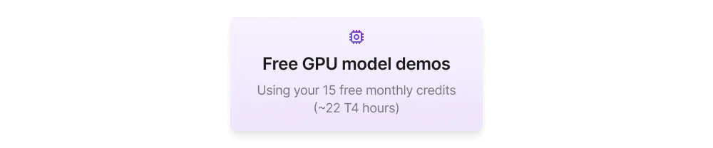 Keep usage under 15 credits and GPU demos will remain free.